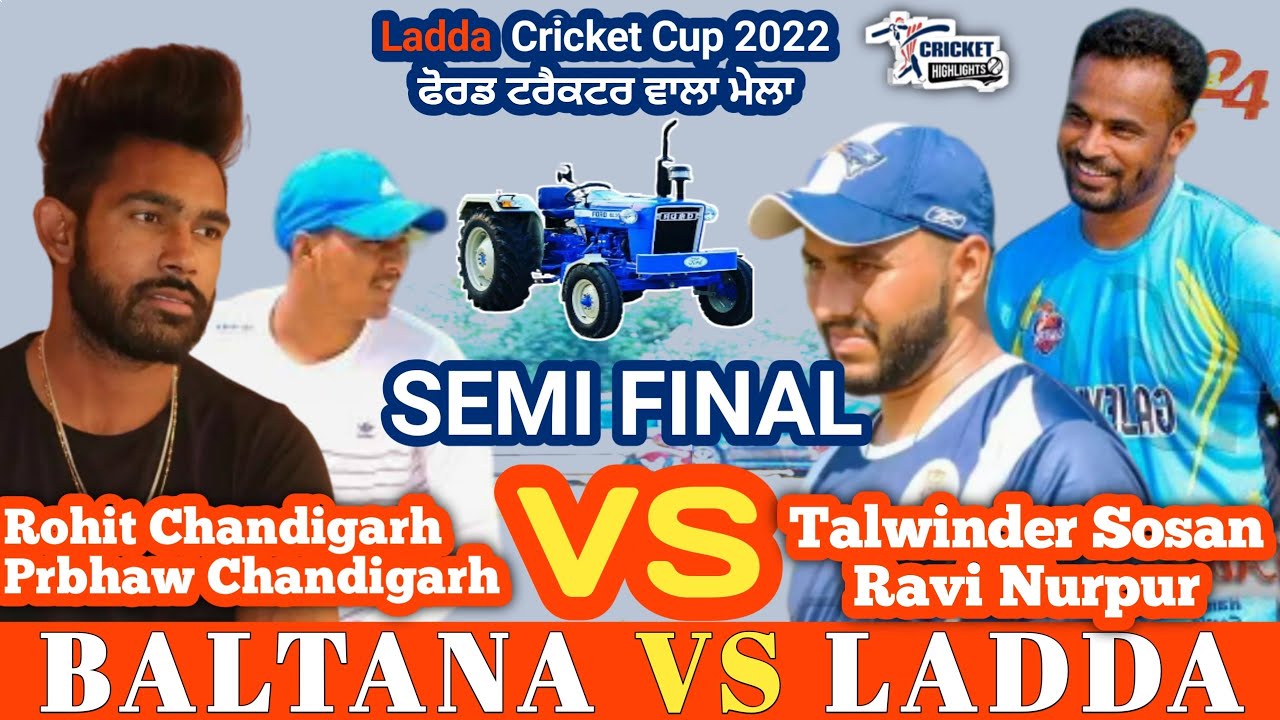 Ladda (talwinder sosan & ravi nurpur) vs Baltana (rohit chandigarh & prabhaw chandigarh) cricket cup