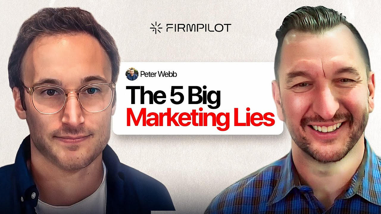 5 Marketing Lies Every Law Firm Owner Believes w/ Peter Webb (Law Firm Marketing)