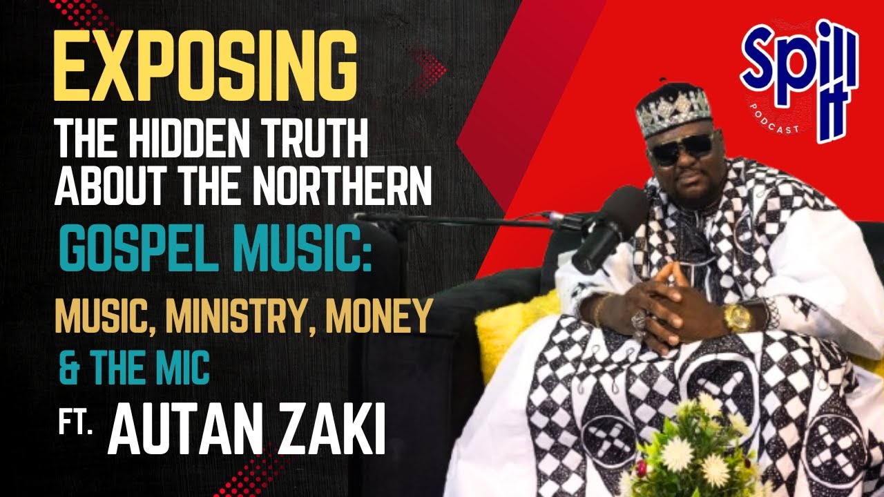 The Hidden TRUTH About Northern Gospel Music: Money, Ministry, & the Mic Ft. Autan Zaki Pt1| S1E2