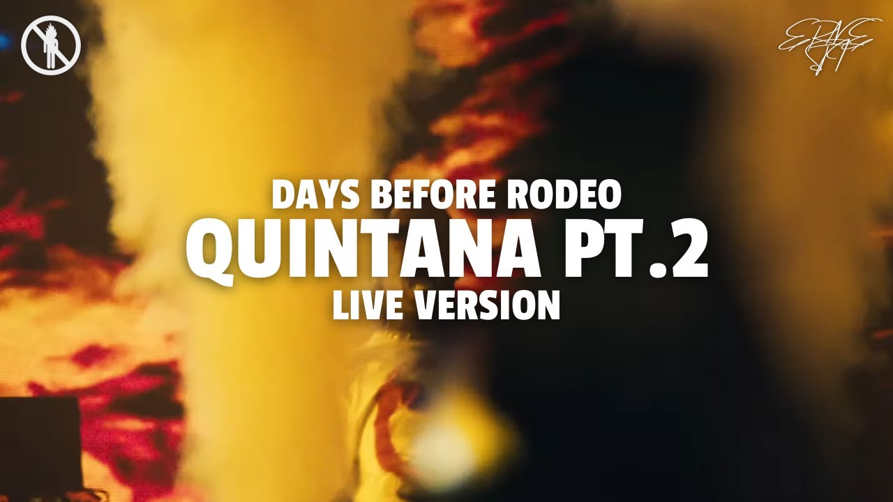 Travis Scott - Quintana Pt. 2 (Live Version)