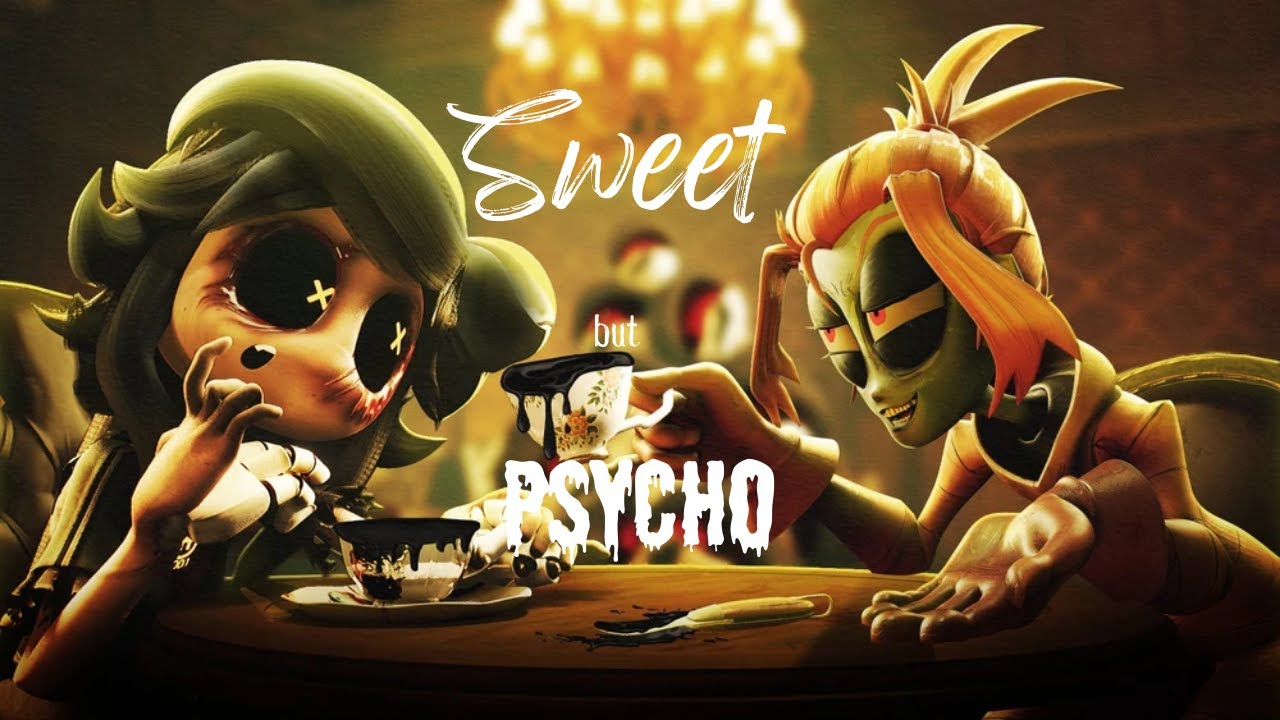 Sweet but Psycho | Cyn & Mel Edit