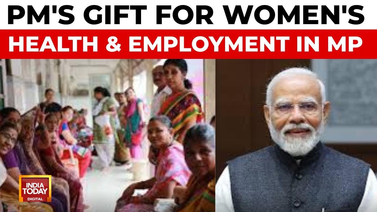 PM Modi's Mega Health Drive For Women, PM Mitra Textile Park Launched in Dhar | India Today