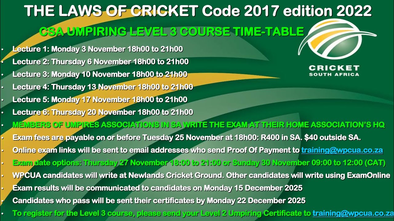 Cricket South Africa 🏏 Level 3 Umpiring Course 🏏 Lecture 1