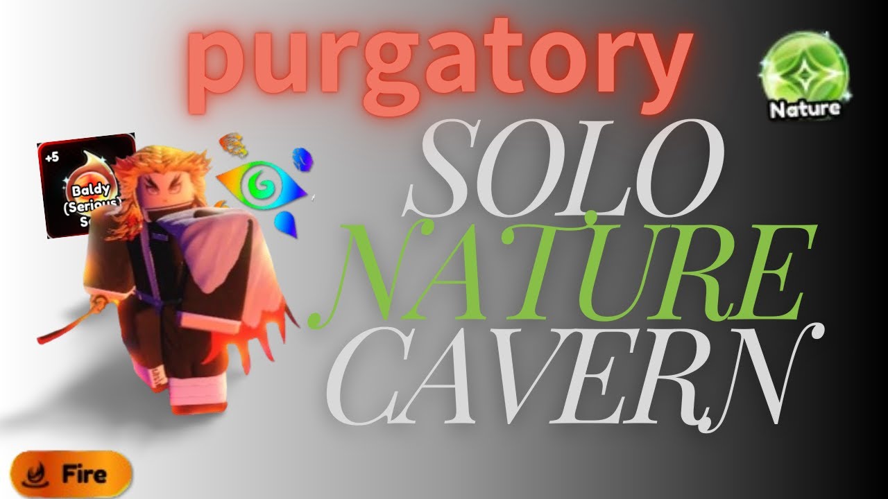 Anime Last Stand SOLO Purgatory Cavern of Nature (Flame Breather)