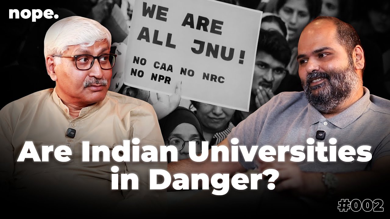 Academic Freedom in Indian Universities | Nope w/ Kunal Kamra ft. Apoorvanand | 002