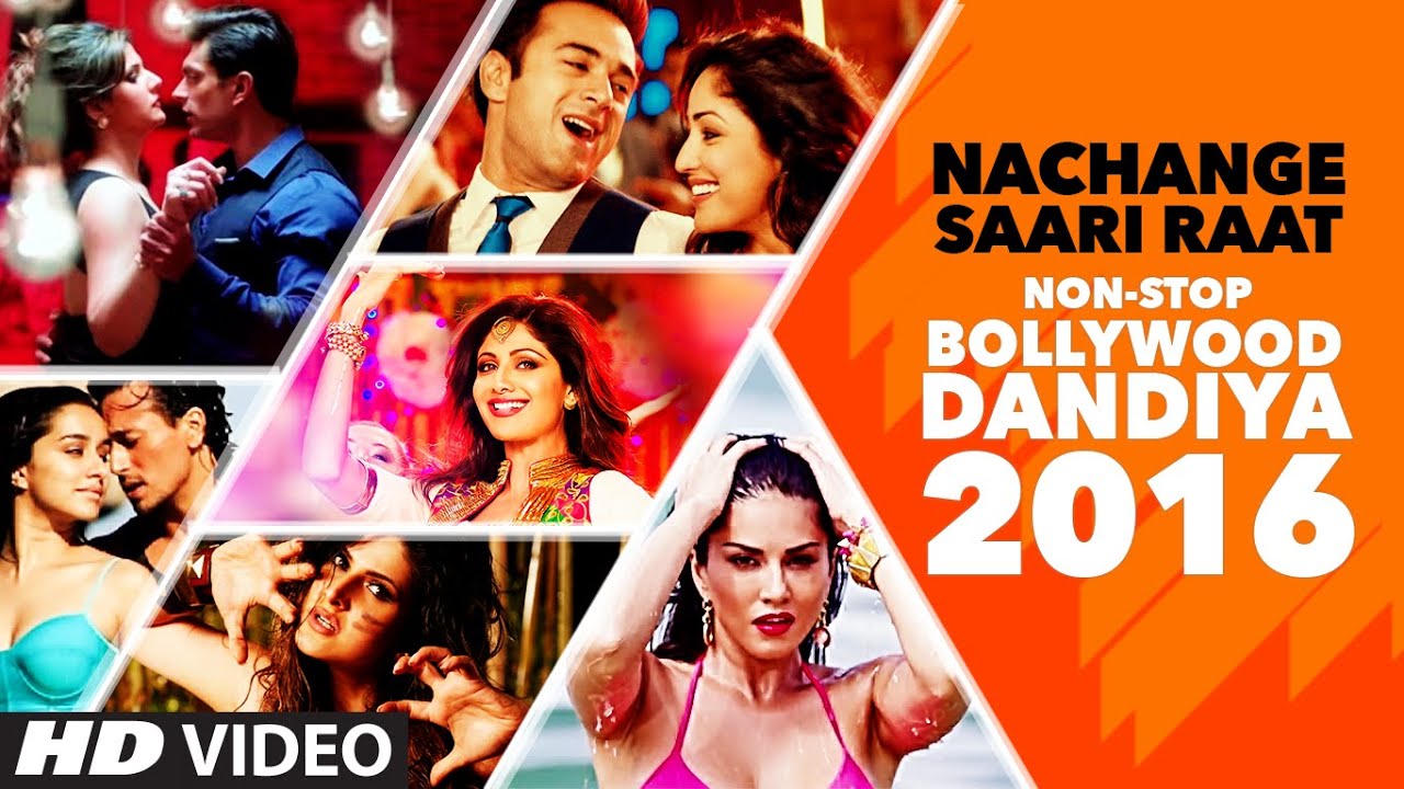 Exclusive : Nachange Saari Raat Non Stop Bollywood Dandiya 2016 (Full Video) | T-Series