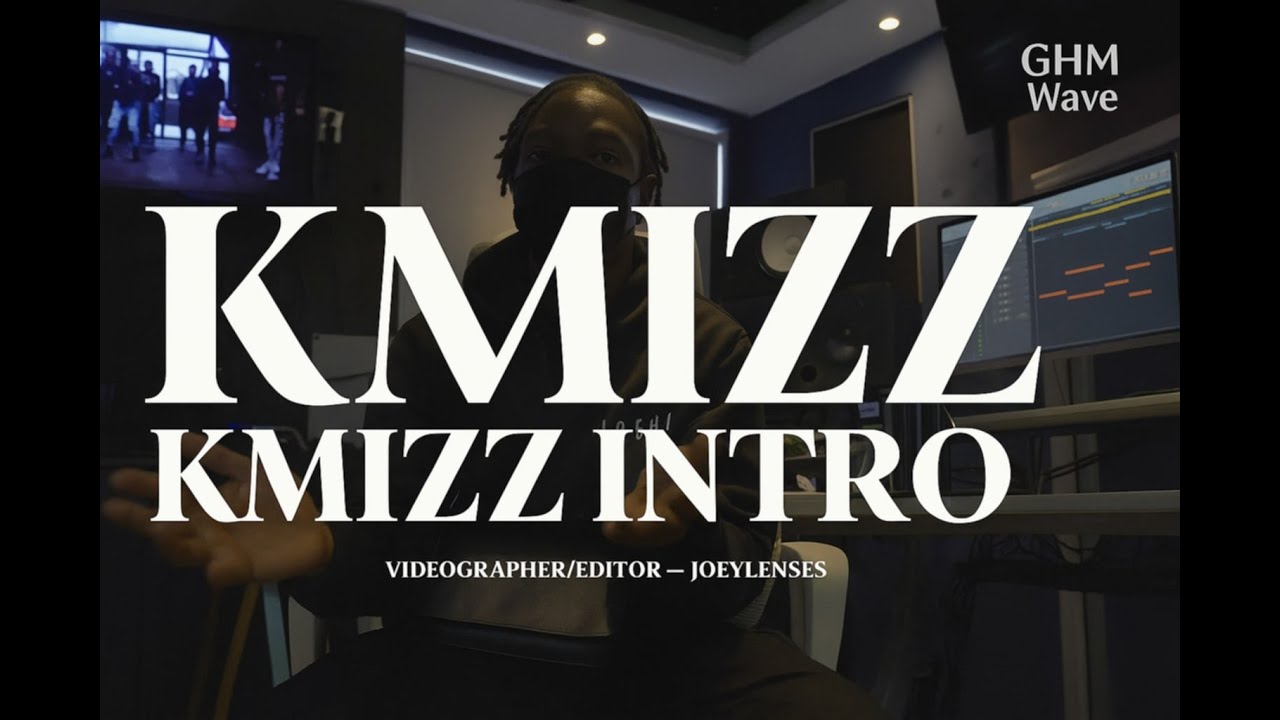 Kmizz – #TheIntro (Official Music Video) GHM Wave | New UK Rap 2025