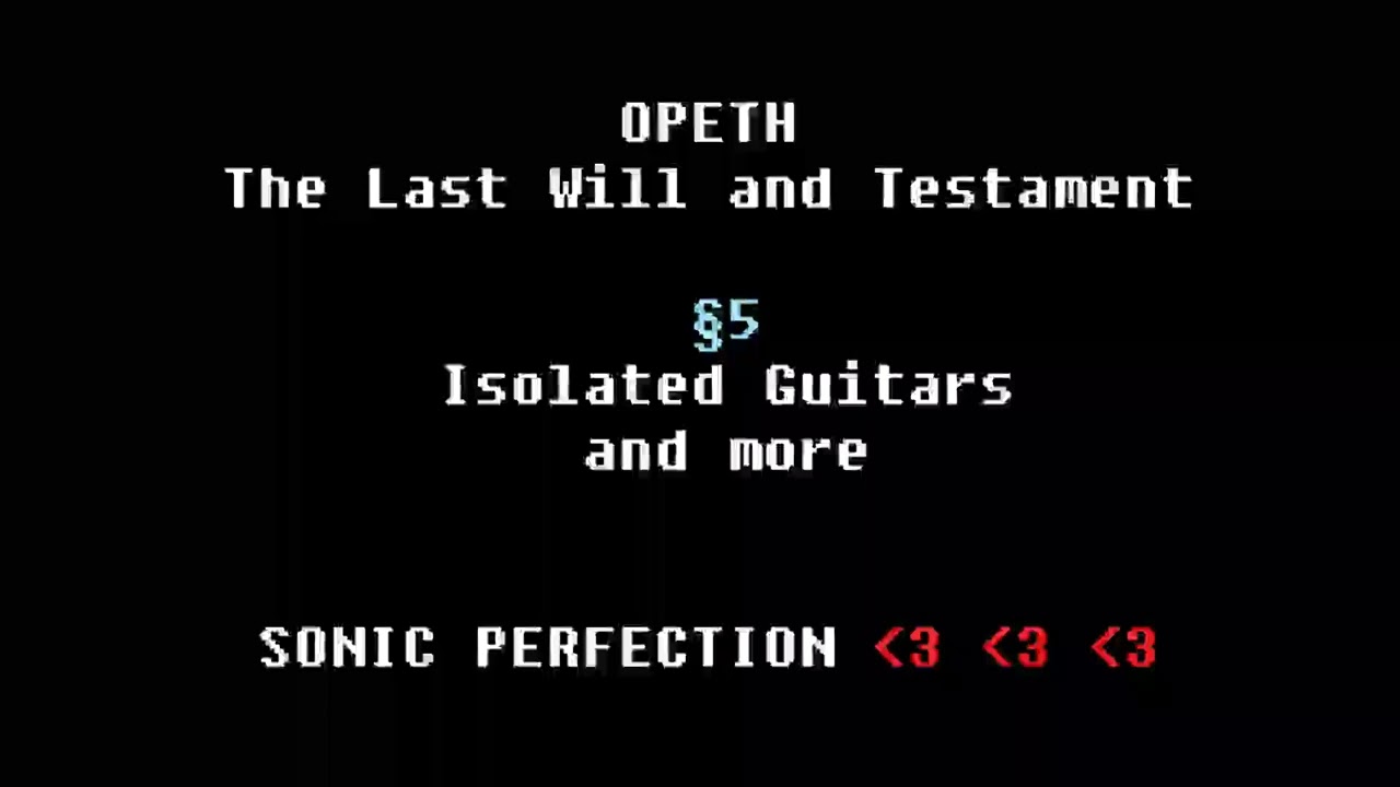 Opeth's TLWAT is Sonic Perfection (§5 snippet)