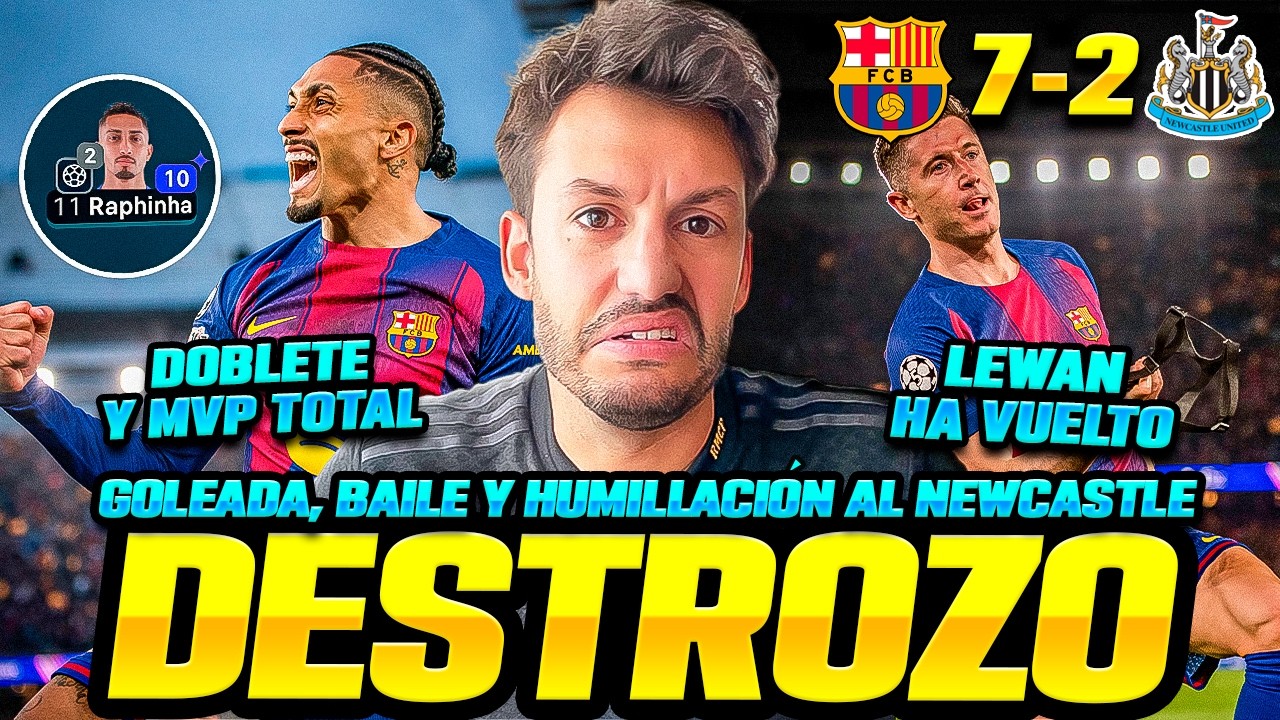 RAPHINHA BRUTAL, LEWAN REGRESA Y DESTROZO TOTAL DEL BARÇA 7-2 AL NEWCASTLE POR CHAMPIONS | Ubietoo