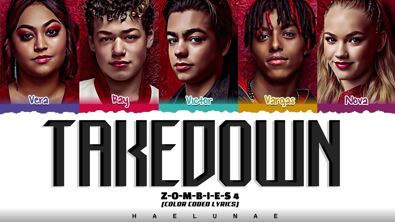 How Would Z-O-M-B-I-E-S 4 Sing 'Takedown (Original By Huntrix)' (Color Coded Lyrics)