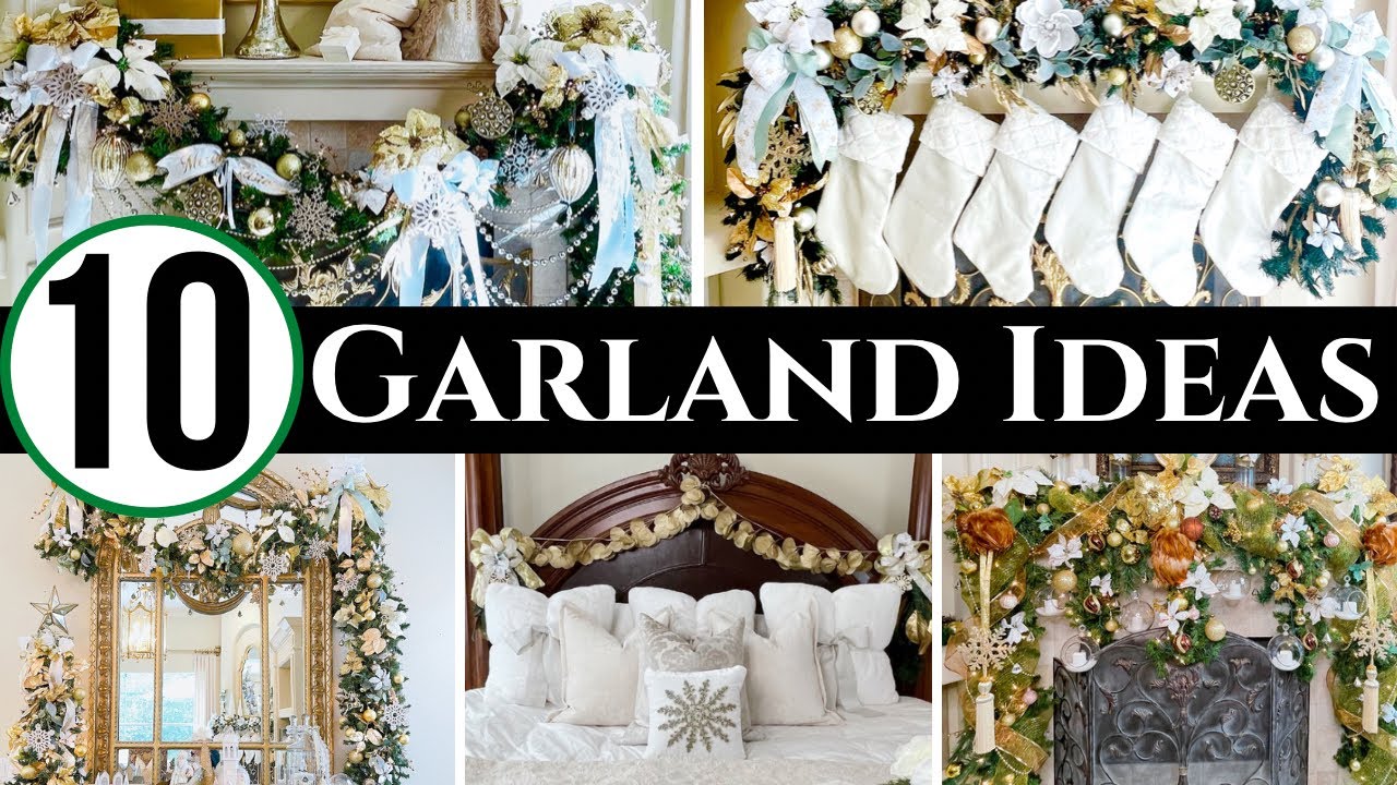10 SPECTACULAR WAYS TO CREATE A HIGH END CHRISTMAS GARLAND!