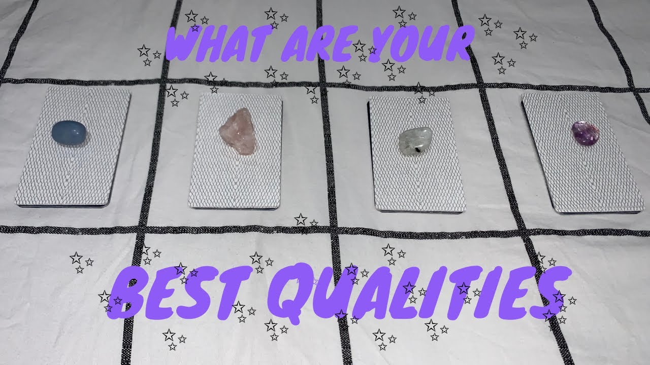 WHAT ARE YOUR BEST QUALITIES? ✨Tarot Reading 🔮