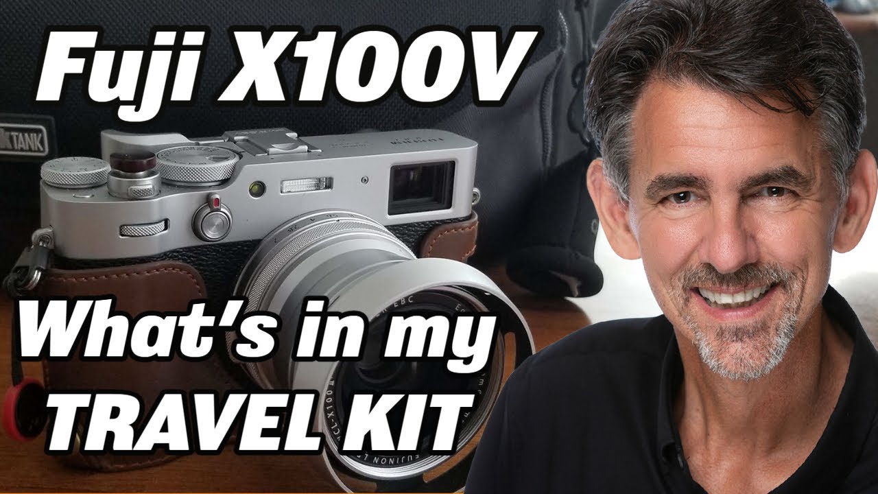 Fuji X100V: What's in my TRAVEL PHOTOGRAPHY tips