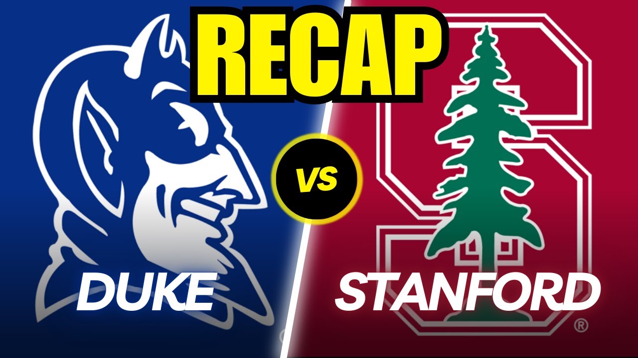 Duke vs. Stanford Full Game Recap!