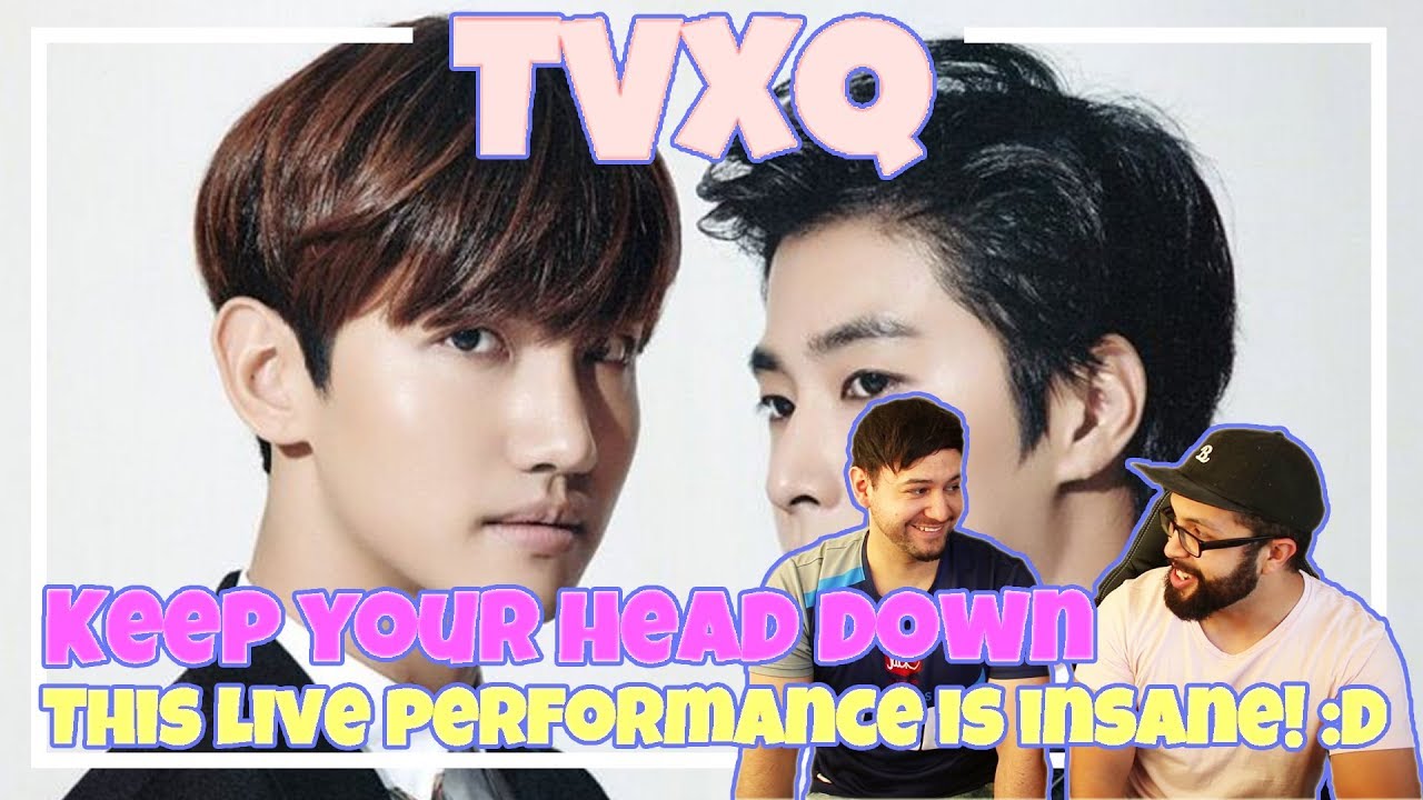 TVXQ - Keep Your Head Down, what a performance! **Live Performance Reaction**