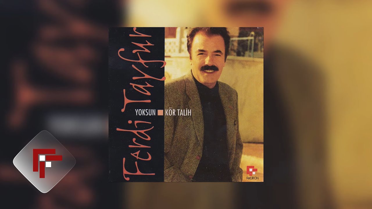Ferdi Tayfur - G&ouml;rseydin Halimi