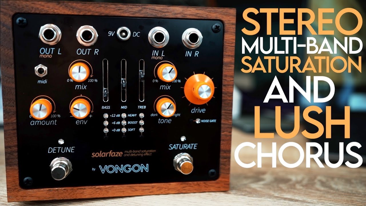 NEW!  Vongon: SOLARFAZE (Stereo Multi-Band Saturation and Chorus)