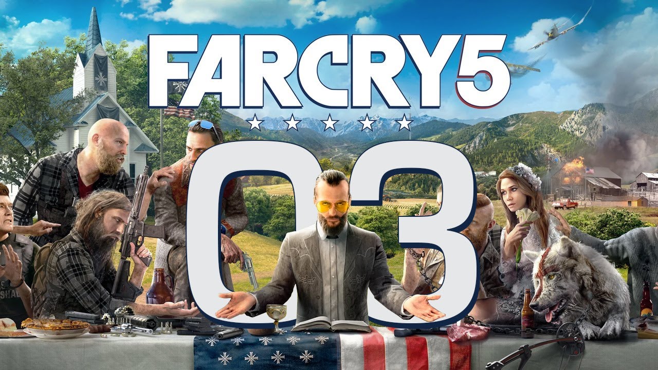 03 Far Cry 5 — НОВАЯ ИГРА + #PS4