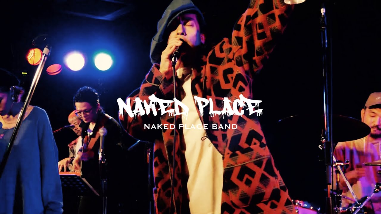 NAKED PLACE『韻シスト / Dear』韻シストBAND × 森多聞 × Chica × SWING-O