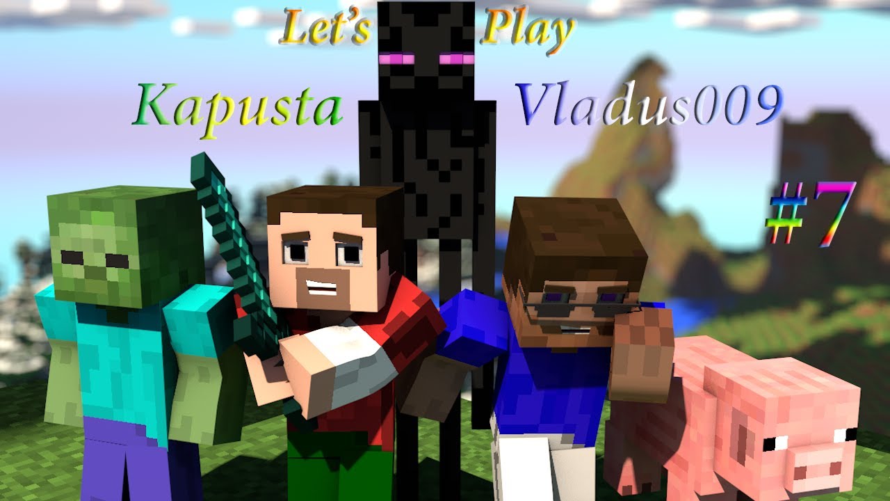 [Minecraft] Let's play #7 - Отправляемся в большое путешествие! Часть 1