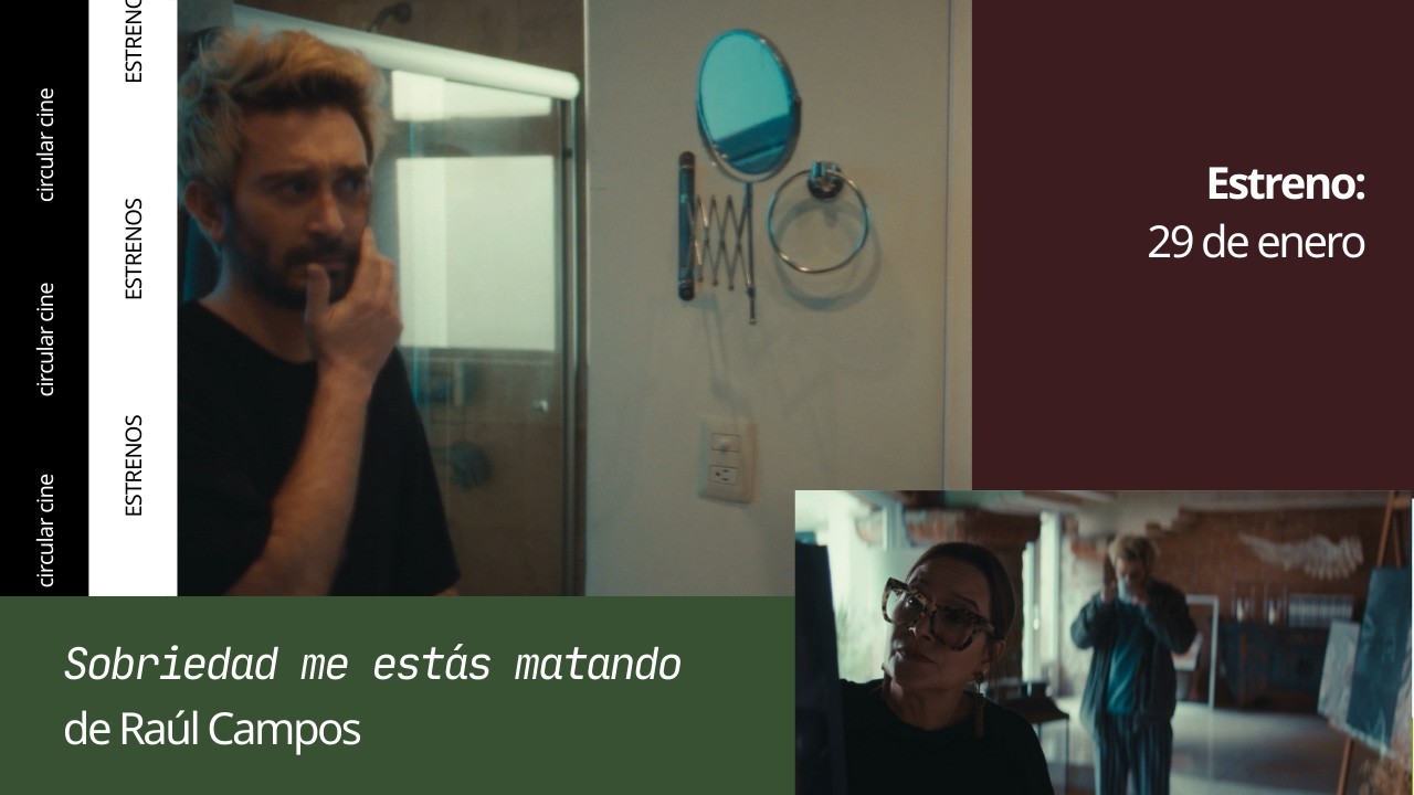 'Sobriedad, me estás matando', de Raúl Campos | Estreno enero