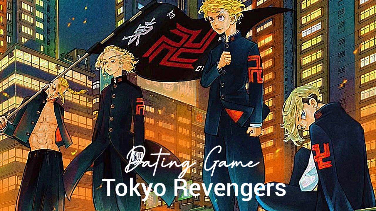 Dating Game | Tokyo Revengers