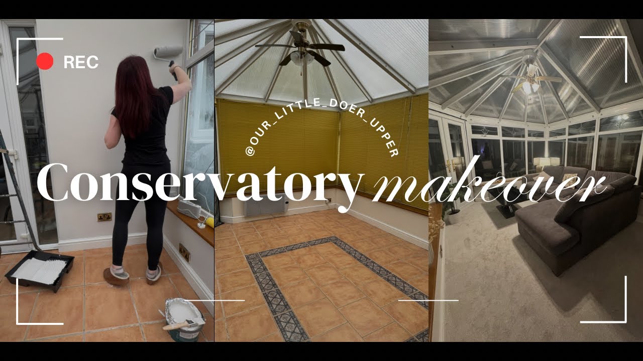 CONSERVATORY MAKEOVER | HOME IMPROVEMENT |DIY ON A BUDGET