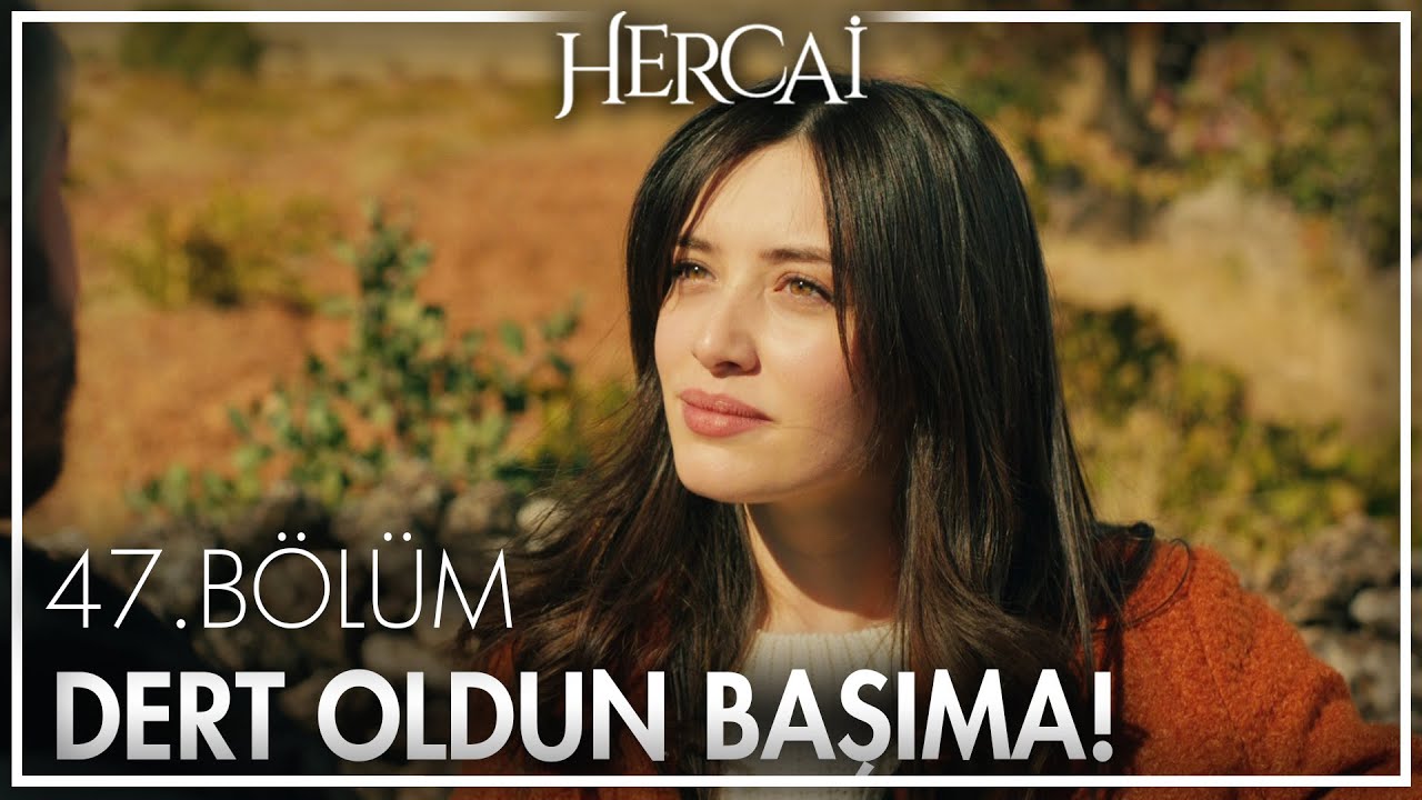 Fırat'ın yoluna çıkan yabancı! - Hercai 47. Bölüm