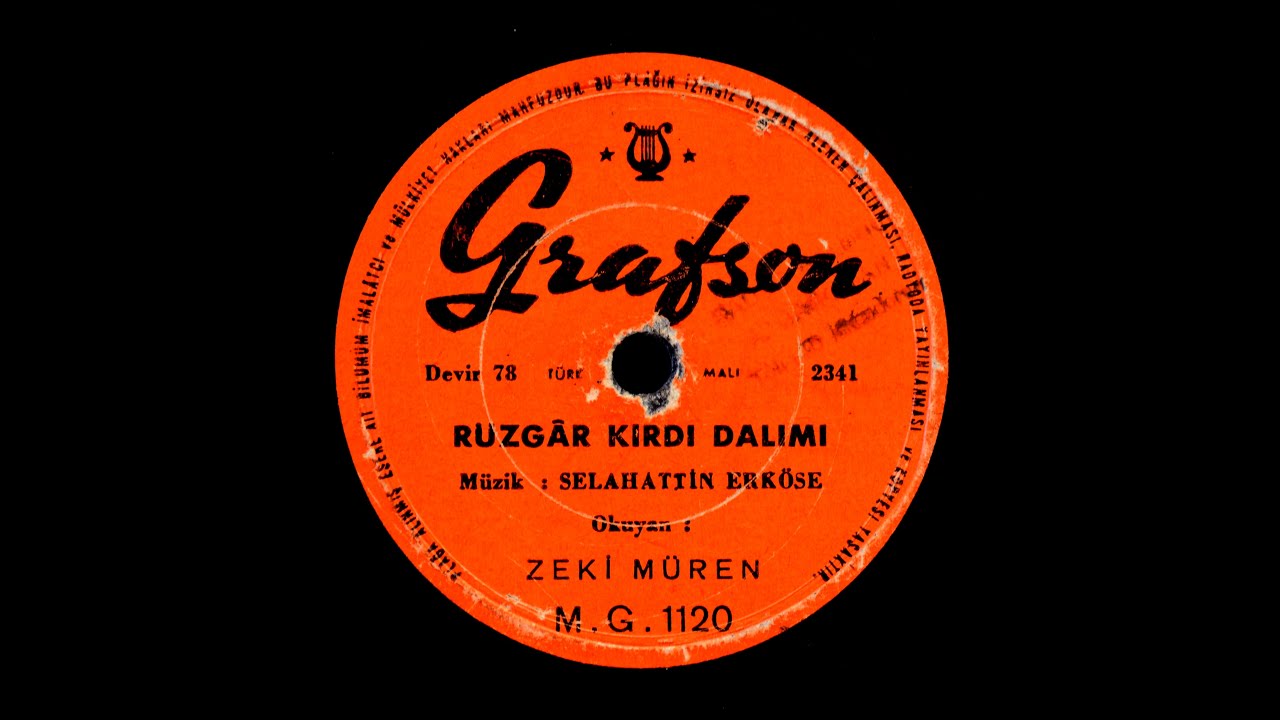 Zeki Müren -  Rüzgar kırdı dalımı - GERÇEK TAŞ PLAK KAYDI