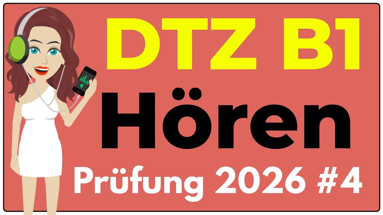 B1 Hören | Prüfung DTZ 2026 | Übung mit Lösungen | Teil 1-4 | #4