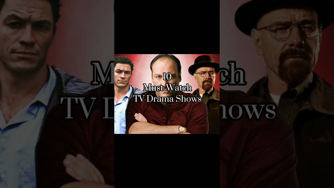 10 Must-Watch TV Drama Shows of All Time (Ranked)  #BestTVShows #DramaSeries #BreakingBad #GOT