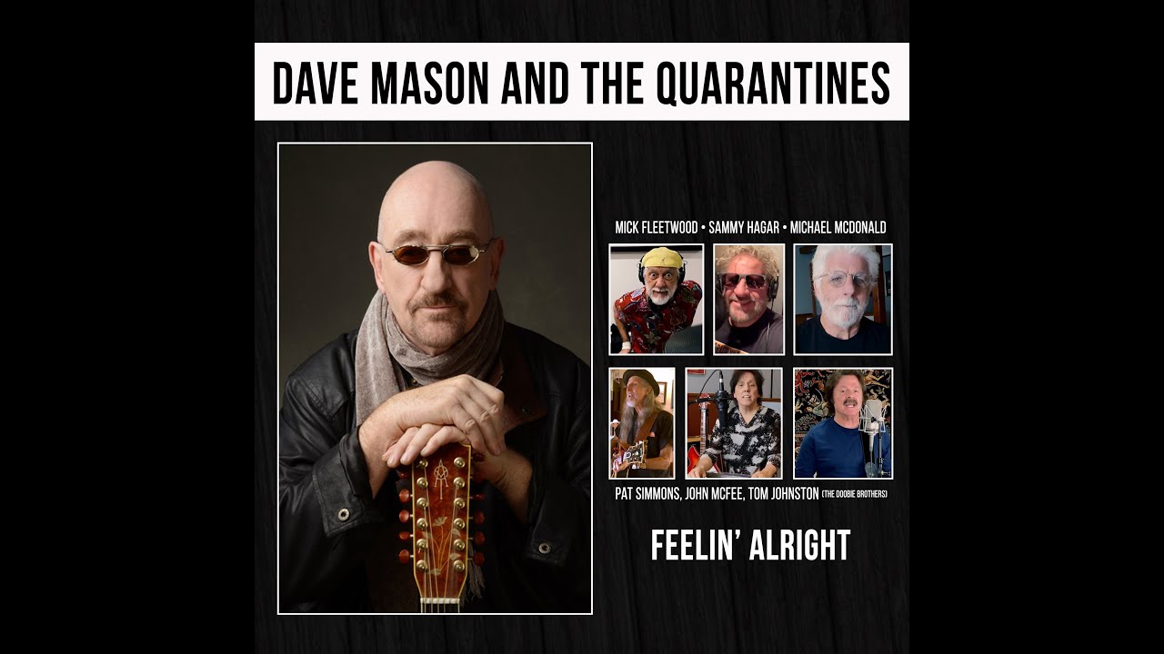 Dave Mason & The Quarantines 