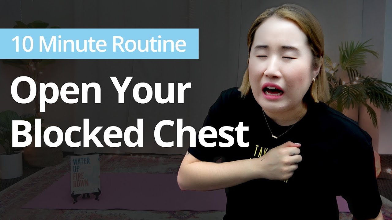 Open Your Blocked Chest (from 