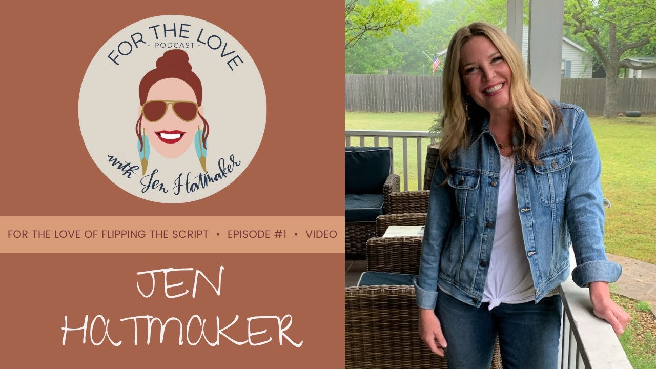 I Survived My World Turning Upside Down and You Can Too: Jen Flips The Script