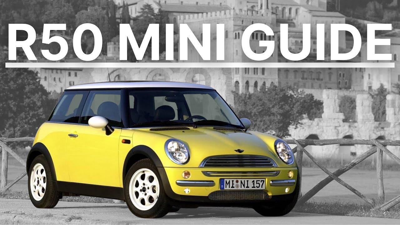 Полное руководство по R50 MINI Cooper — 2002–2006