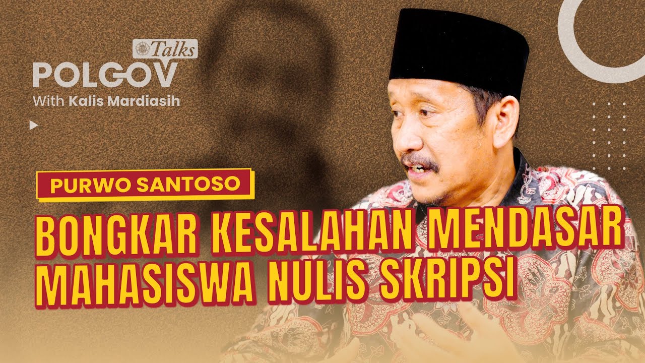 Menghayati Metodologi sebagai Laku |  Ft. Prof. Purwo Santoso Guru Besar Fisipol UGM