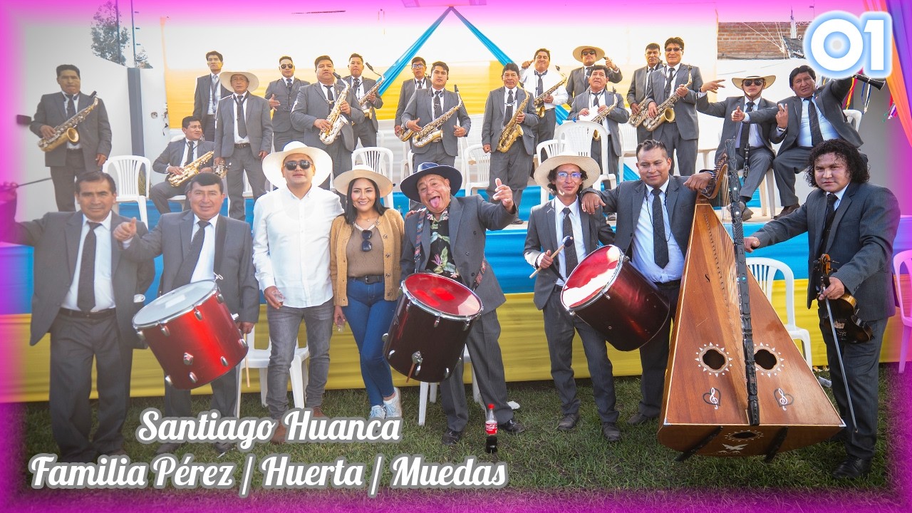 Fiesta en Honor al Patrón Santiago | Orq. Los Patitos JUVENTUD HUAYUCACHINA 💛