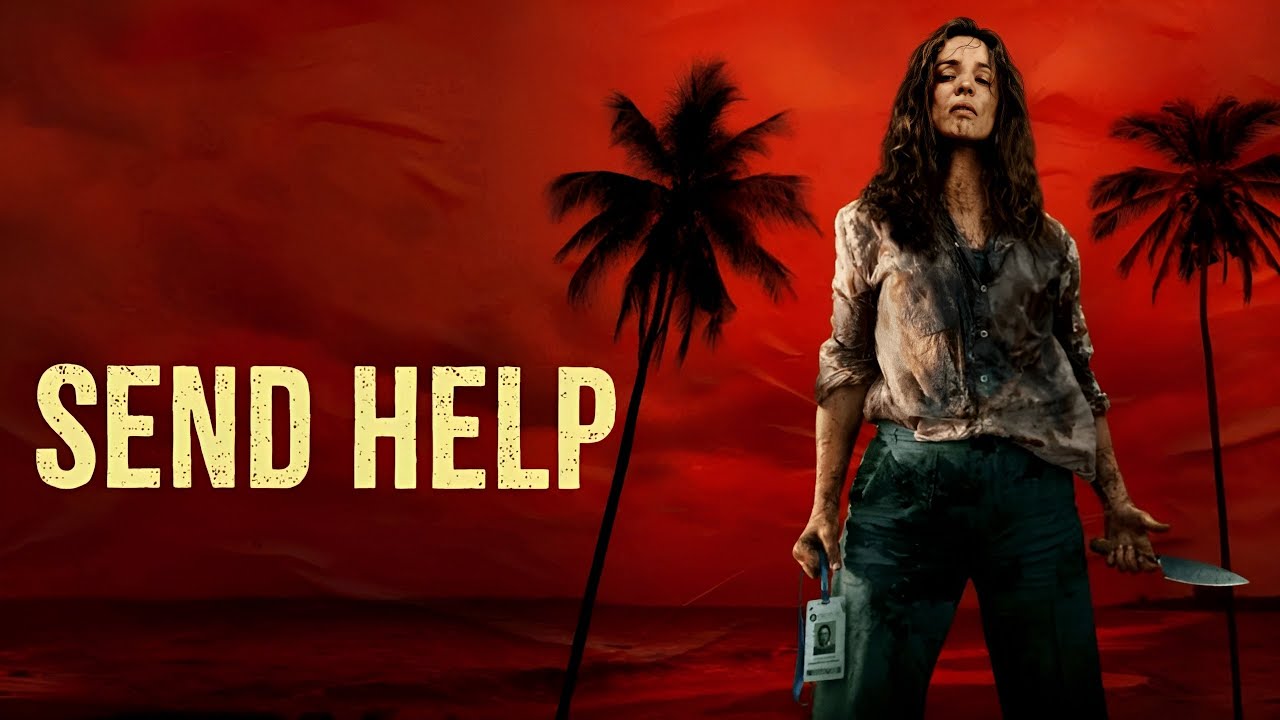 Send Help Movie review | Rachel McAdams, Dylan O'Brien, Edyll Ismail