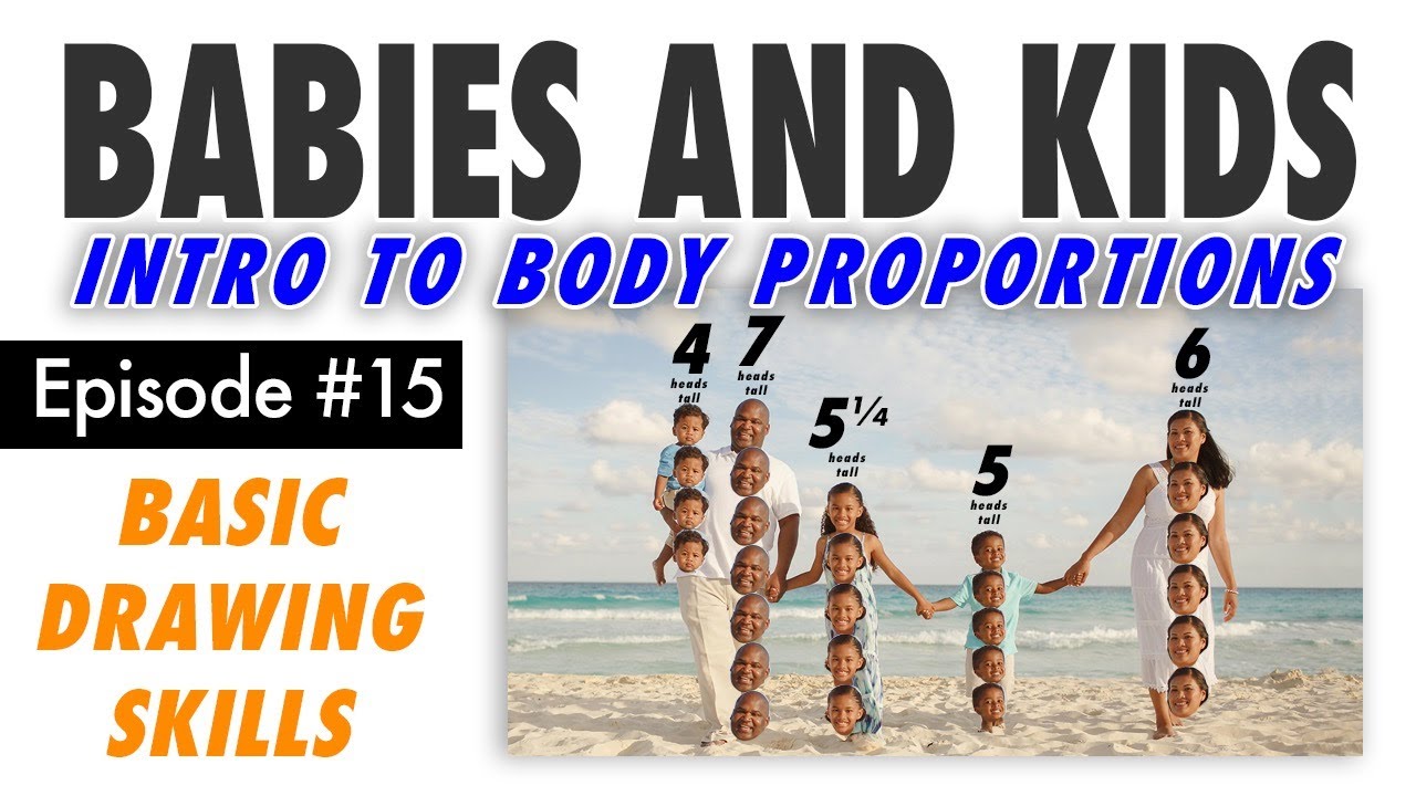 Draw Babies and Kids! Basic Body Proportions – Free Basic Drawing Class #15 (live stream + Q&A)