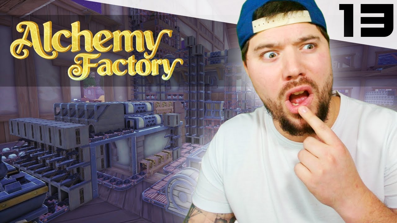 ALCHEMY FACTORY #13 ▶ ON FUSIONNE NOS DEUX BIG INSTALLATIONS !!