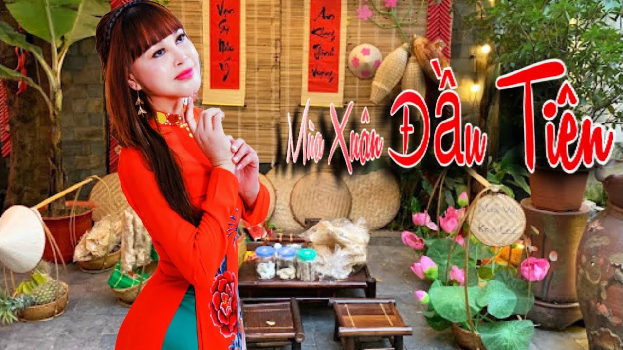Mùa Xuân Đầu Tiên, sáng Tác: Tuấn Khanh, Trình Bày: Nguyệt Smith
