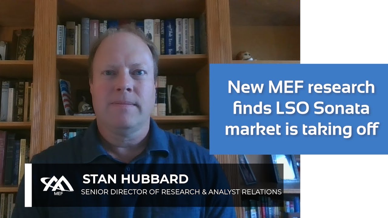 New MEF research finds LSO Sonata market is taking off