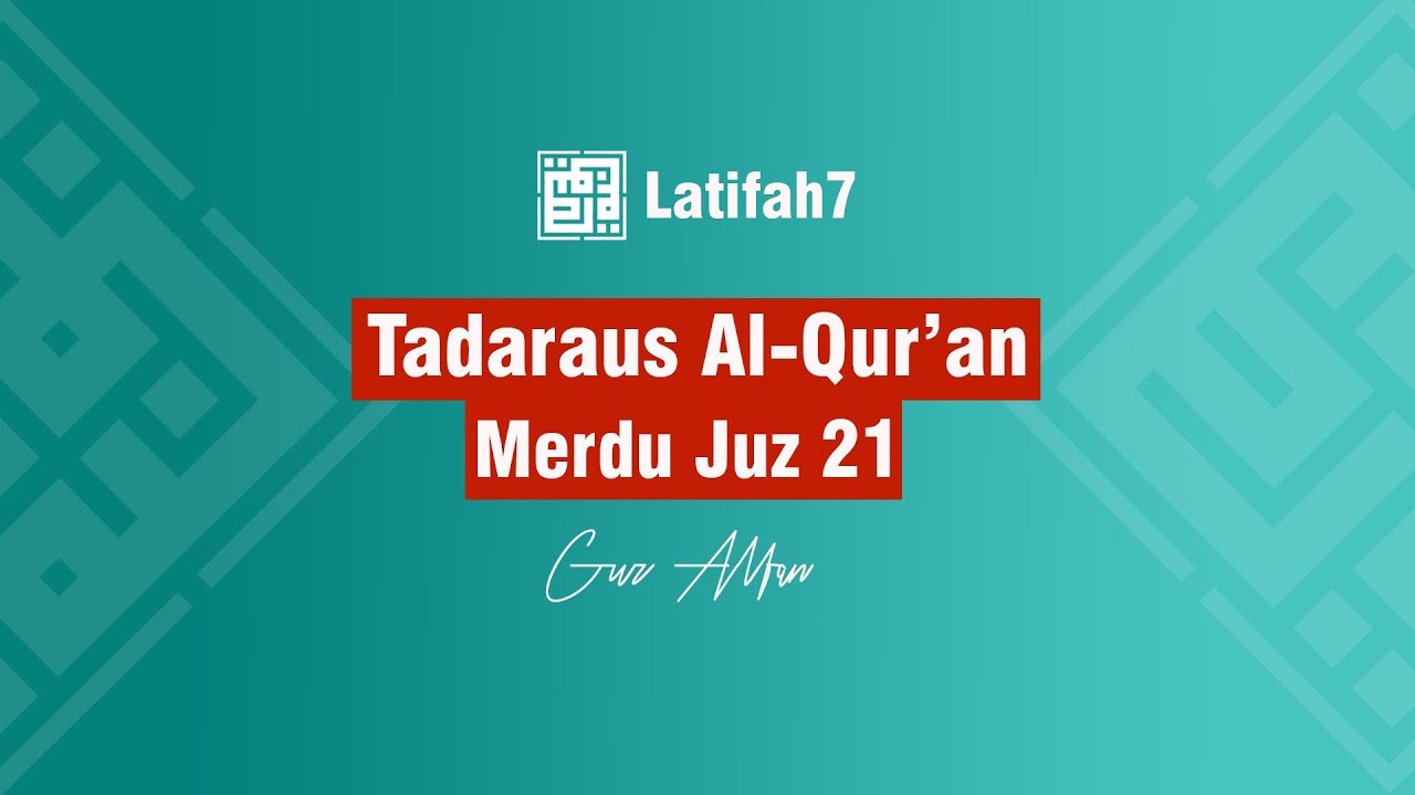 🔴TADARUS MERDU | JUZ 21 | Text Arab - Gus Alfan