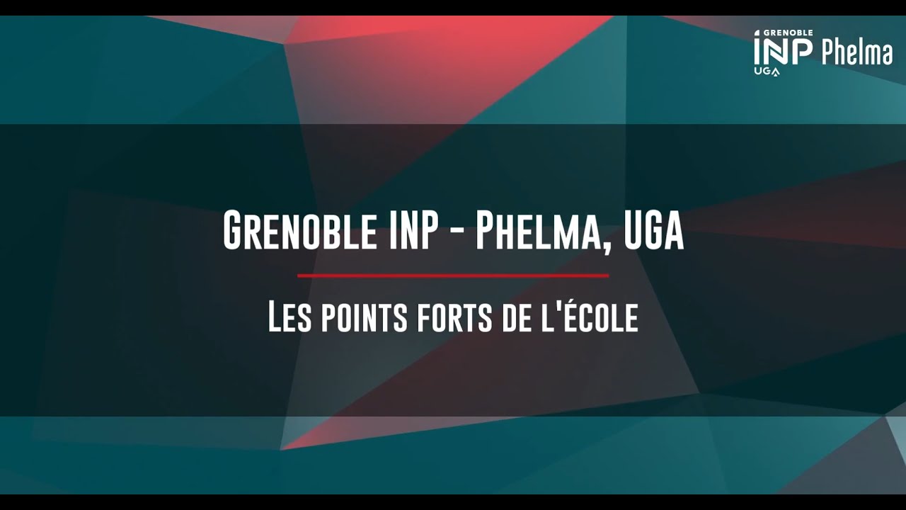 Présentation de Grenoble INP - Phelma, UGA - 8 = Les points forts de l'école