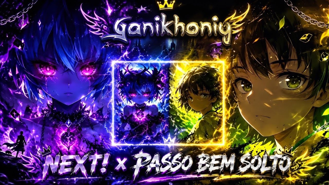 NEXT! x PASSO BEM SOLTO - Mashup