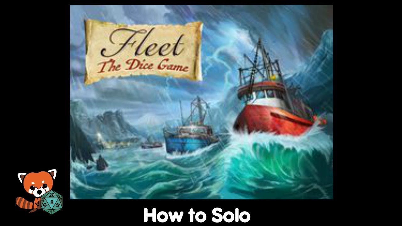 How to Solo — Fleet: The Dice Game