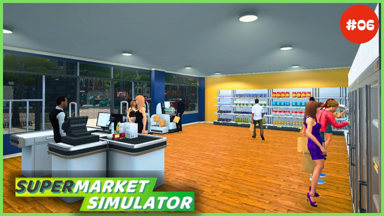 🛒 SuperMarket Simulator #06 | Más personal, nuevos productos y ampliamos el local