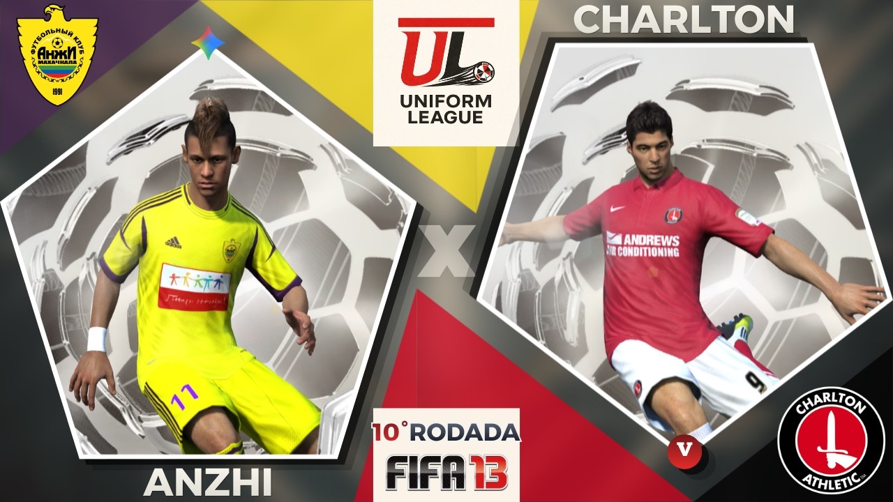 Anzhi (Gemini) x Charlton (Vitor) [Rodada 10 - FIFA 13/1] - Uniform League