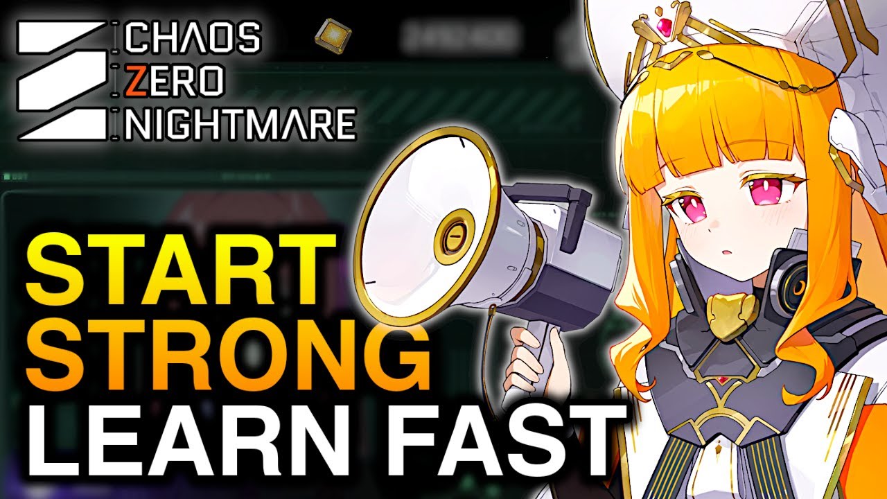 Don&rsquo;t Waste Time! 10 Fast Tips for Chaos Zero Nightmare