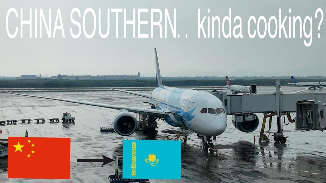CHINA SOUTHERN AIRLINES B787-9 & B737-8 (Economy) | Nanjing - Urumqi - Astana